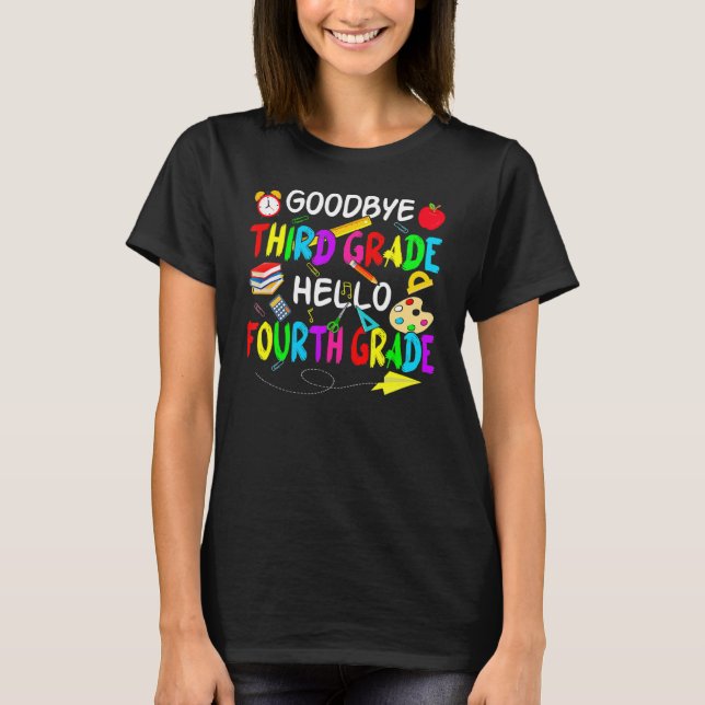 Camiseta Adeus Terceiro Grau Alô 4º Grau De Volta À Escola (Frente)