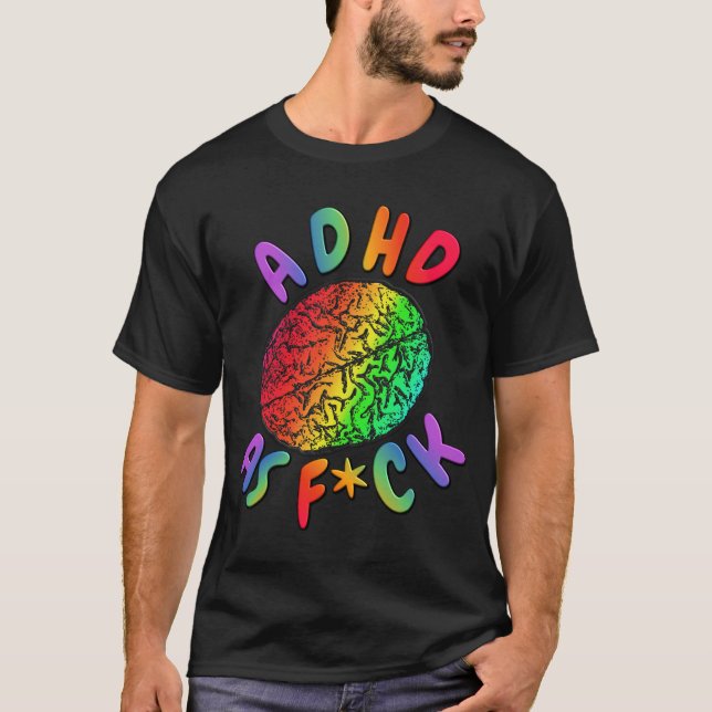 Camiseta ADHD como F*ck Rainbow Brain (Frente)