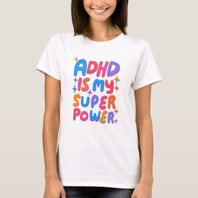 Camiseta ADHD é a minha super poderosa Carta de Bolhas Colo (Frente)