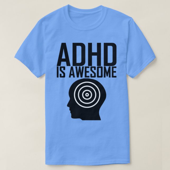 Camiseta adhd é incrível (Frente do Design)