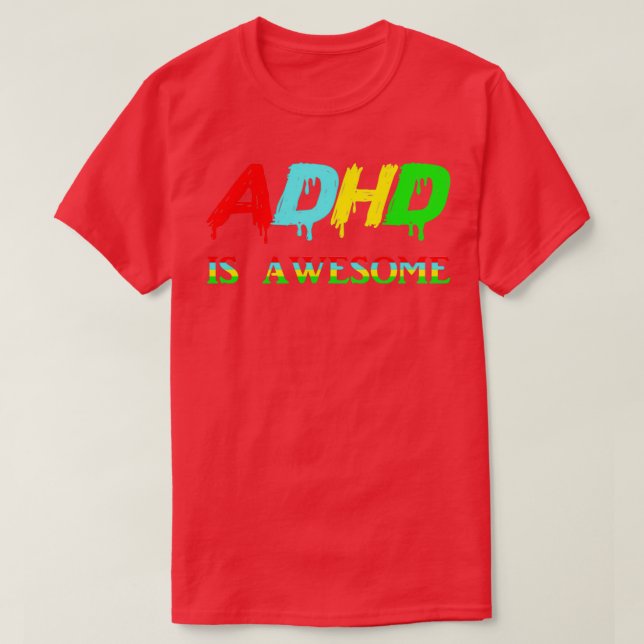 Camiseta adhd é incrível 21 (Frente do Design)
