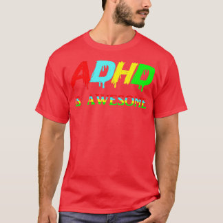 Camiseta adhd é incrível 21