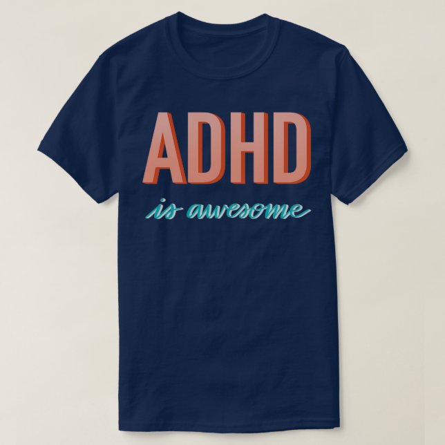 Camiseta ADHD é incrível 5 2 (Frente do Design)