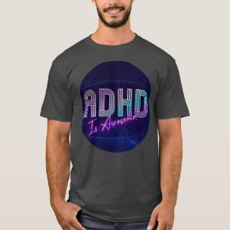 Camiseta ADHD é incrível 66