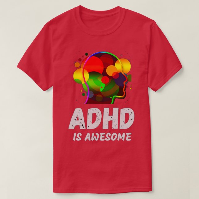 Camiseta Adhd é incrível 68 (Frente do Design)