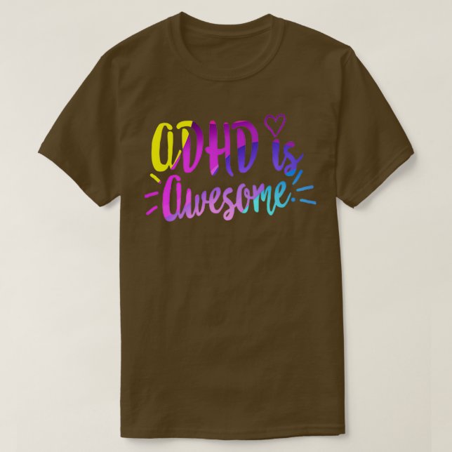 Camiseta ADHD é incrível, engraçado, o ADHD dá atenção à sa (Frente do Design)