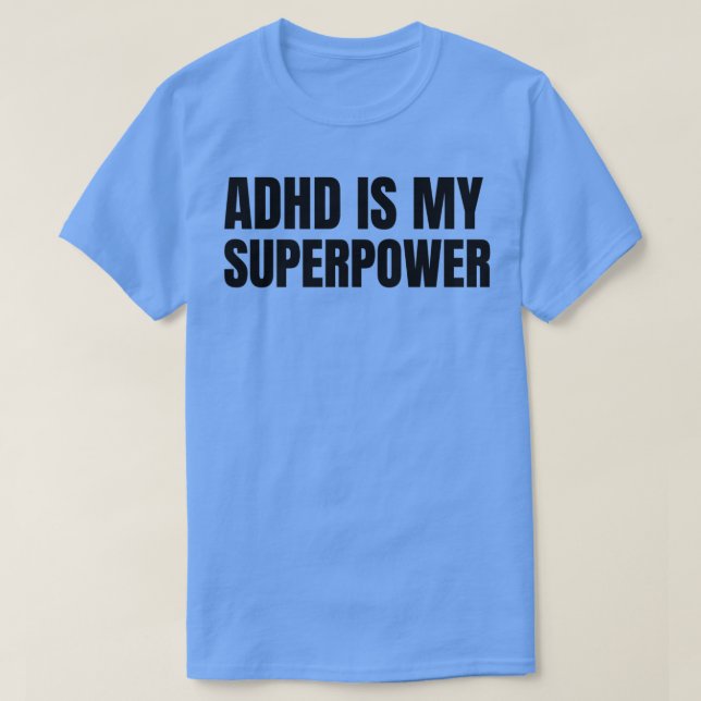 Camiseta ADHD é o meu super poder 43 (Frente do Design)