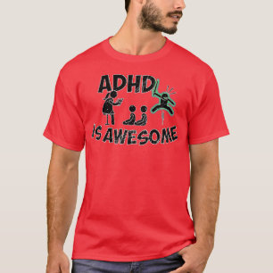 Camiseta Adhd é uma sujeira verde incrível