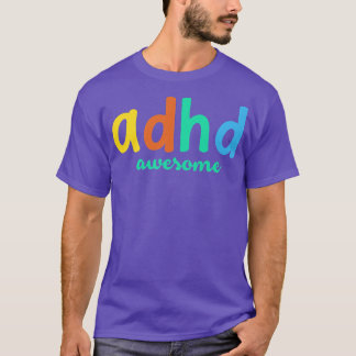 Camiseta AdHD Incrível e Funcional Inspiracional