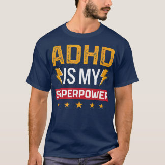 Camiseta Adhd Is My Superpower Png