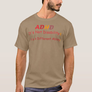 Camiseta ADHD Itx27s sem deficiência Itx27s Um Abil Diferen