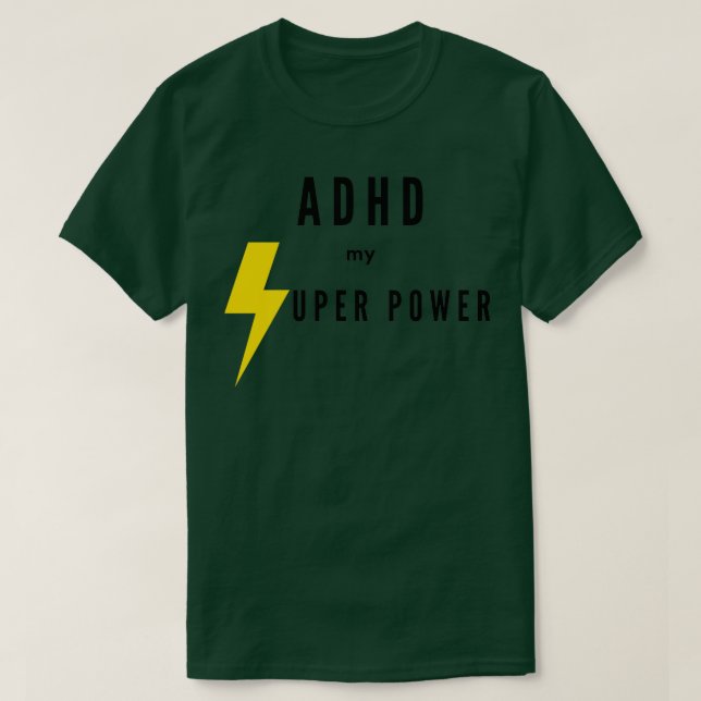 Camiseta ADHD meu super poder (Frente do Design)