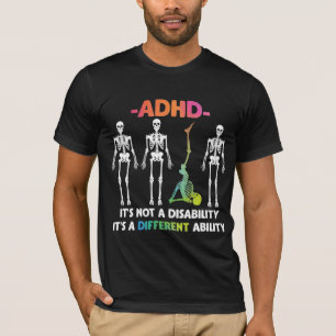 Camiseta ADHD não incapacitante Diferente habilidade Esque