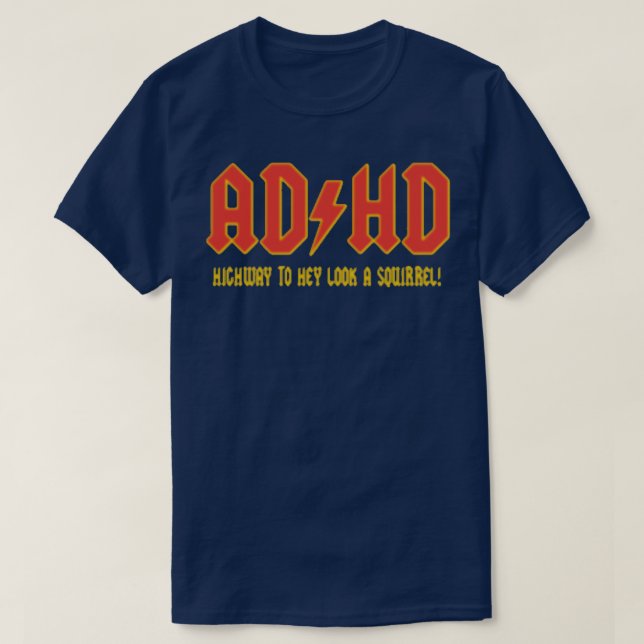 Camiseta ADHD Olhe um esquilo (Frente do Design)