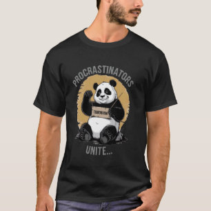 Camiseta Adiar unidos... amanhã Panda preguiçoso engraçado