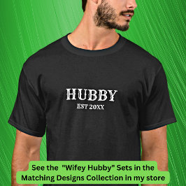 Camiseta Adicionar ano Alterar Hubby de texto, Casais