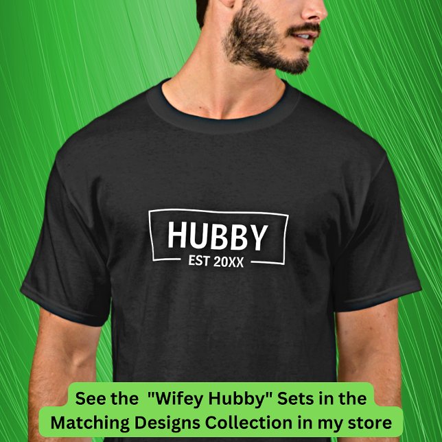Camiseta Adicionar ano Alterar Hubby de texto, Casais (Criador carregado)