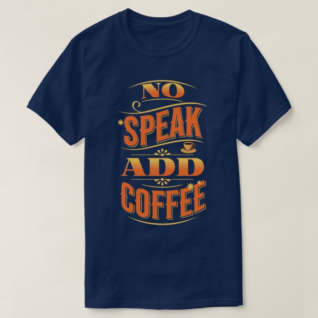 Camiseta Adicionar Café (Frente do Design)