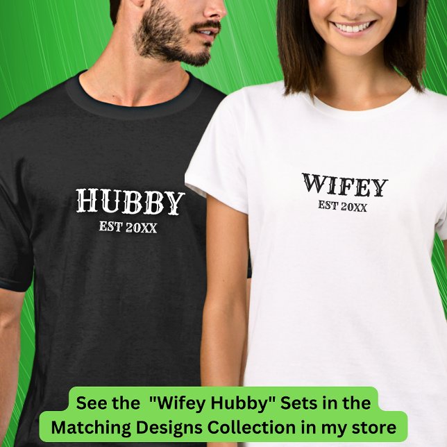 Camiseta Adicionar Casais Wifey do Hubby de Texto de Altera (Criador carregado)