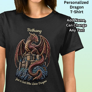 Camiseta Adicionar Nome, Apenas Uma Garota Que Ama Dragões
