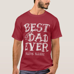 Camiseta Adicione O NOME DO Pai MELHOR PAI DE ETAPA