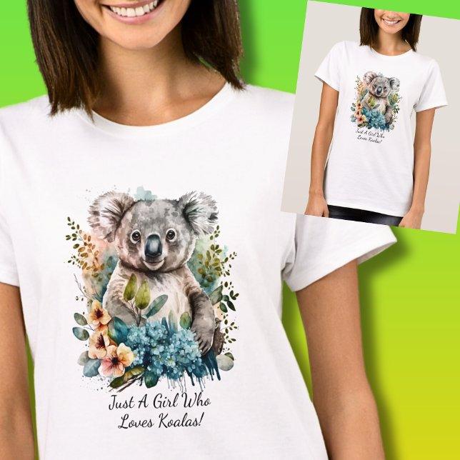 Camiseta Adicione seu nome de texto, apenas uma garota que  (Just A Girl Who Loves Koalas! You Can Add a Name or Change the Text Message.)