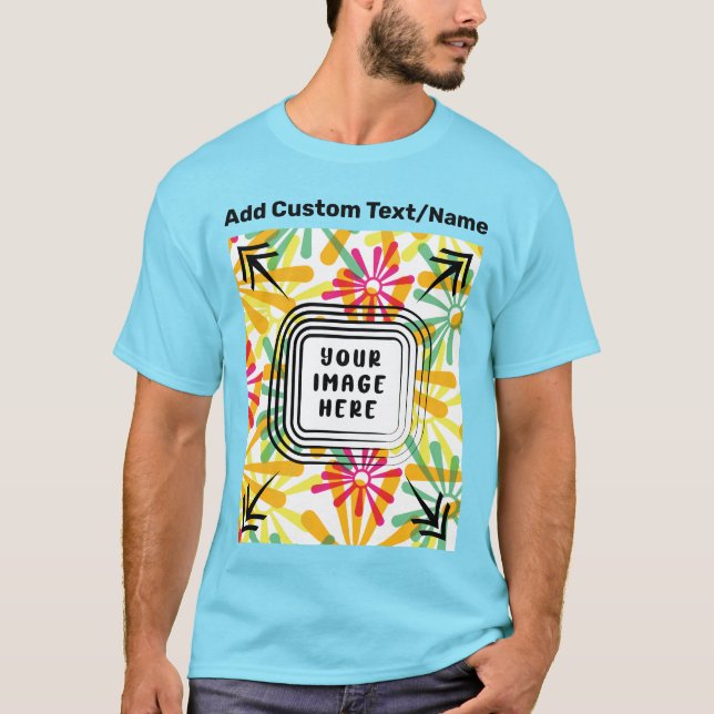 Camiseta Adicione seu próprio texto de imagem fotográfica a (Frente)