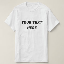 Camiseta Adicione Seu Texto Aqui Personalizado