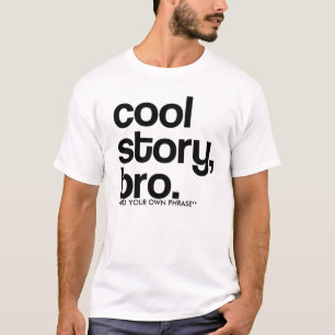 CAMISETA ** ADICIONE SUA PRÓPRIA FRASE!!! HISTÓRIA LEGAL