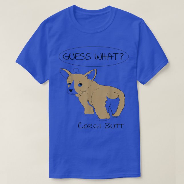 Camiseta Adivinha Que Bumbum Corgi! (Frente do Design)