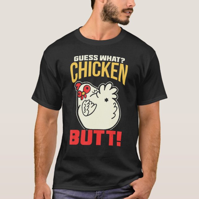 Camiseta Adivinha Que Bumbum De Frango! Galinha (Frente)