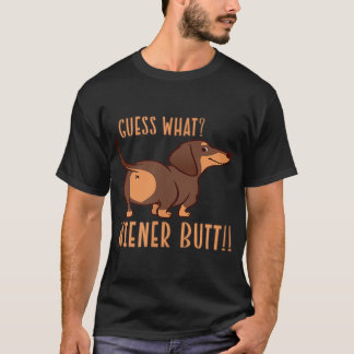 Camiseta Adivinha Que Bumbum De Wiener Doxie Dachshund Dog