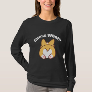 Camiseta Adivinha Que Humor De Bumbum De Corgi