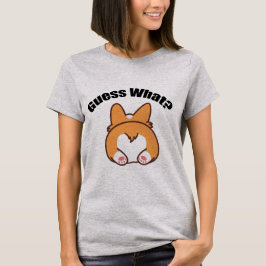 Camiseta Adivinha Que Humor De Bumbum De Corgi