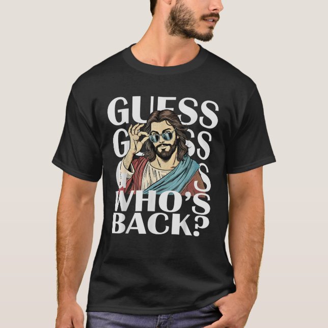 Camiseta Adivinha Quem Devolve Jesus Páscoa Teerão Católico (Frente)