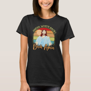 Camiseta Adivinha quem é o Felz pascoa de trás Jesus Christ