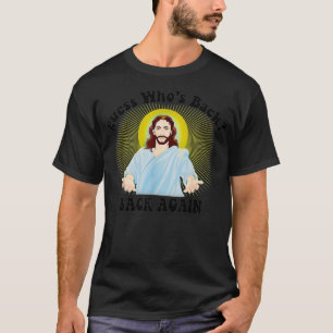 Camiseta Adivinha quem é o Felz pascoa de trás Jesus Christ
