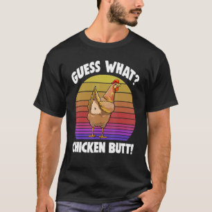Camiseta Adivinhe O Que Bunda De Galinha Retro As Mulheres