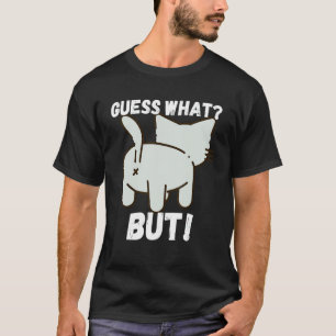 Camiseta Adivinhe O Que Bunda De Gato Design Branco