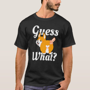 Camiseta Adivinhe O Que Corgi Bumbum Cachorro Premium