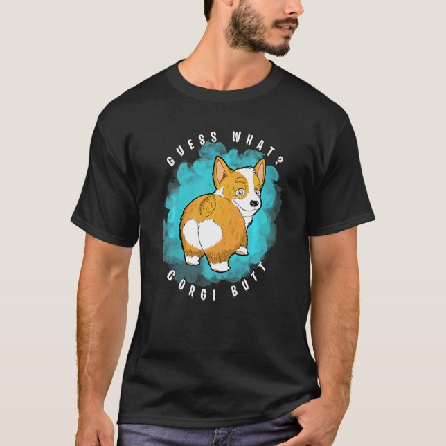 Camiseta Adivinhe O Que Corgi Bumbum  Corgi (Frente)