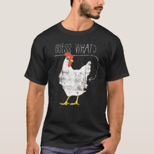 Camiseta Adivinhe O Que Gráfico De Bunda De Frango