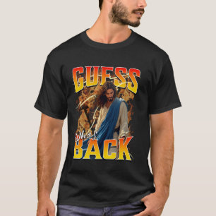 Camiseta Adivinhe Quem Está de Volta Jesus Páscoa Religioso