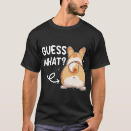 Camiseta Adivinhem o que o Bumbum Corgi é engraçado