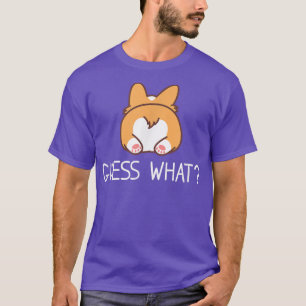 Camiseta Adivinhem o que o Bumbum Corgi Funny Welsh Corgis 