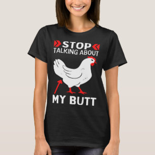 Camiseta Adivinhem O Que Pára De Falar Sobre A Minha Chic B