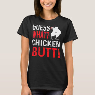 Camiseta Adivinhem qual Bumbum de frango 2