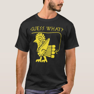 Camiseta Adivinhem qual Bumbum de frango é clássico