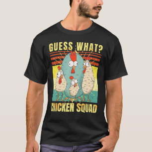 Camiseta Adivinhem Que Esquadrão De Galinha - Retrovisagem