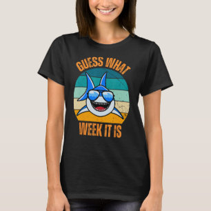 Camiseta Adivinhem Que Semana É Engraçada A Presença De Tub